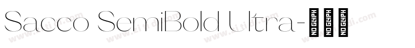 Sacco SemiBold Ultra字体转换